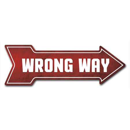 Signmission Wrong Way Arrow Decal Funny Home Decor 24in Wide D-A-8-999541